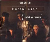 Duran Duran - Essential Duran Duran [Night Versions]