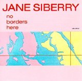 Jane Siberry - No Borders Here