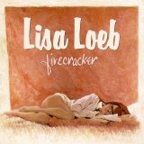 Lisa Loeb - Firecracker