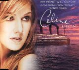 Celine Dion - My Heart Will Go On