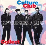 Culture Club - Collect: 12" Mixes Plus