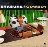 Erasure - Cowboy