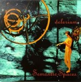 Delerium - Semantic Spaces