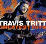 Travis Tritt - Greatest Hits From The Beginning