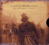 Loreena McKennitt - The Mummers' Dance