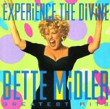 Bette Midler - Experience The Divine