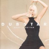 Dubstar - Make It Better