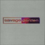 Savage Garden - Savage Garden (Aus)