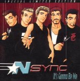 *NSYNC - It's Gonna Be Me