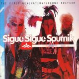 Sigue Sigue Sputnik - The F1rst Generation/2econd Edition