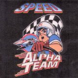 Alpha Team - Speed