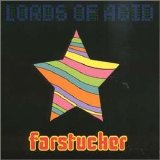 Lords Of Acid - Farstucker