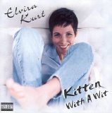 Showtunes - Elvira Kurt: Kitten With A Wit