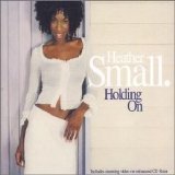 Heather Small - Holding On