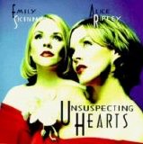 Emily Skinner, Alice Ripley - Unsuspecting Hearts