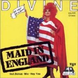 Divine - Maid in England