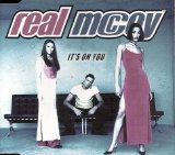 Real McCoy - It's On You