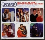 Steps - Say You'll Be Mine