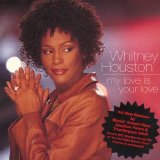 Whitney Houston - My Love Is Your Love