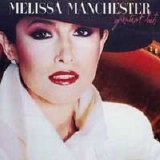 Melissa Manchester - Greatest Hits