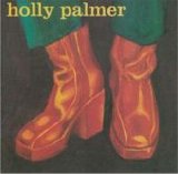 Holly Palmer - Holly Palmer