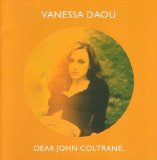 Vanessa Daou - Dear John Coltrane