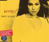 Jennifer Lopez - Feelin' So Good