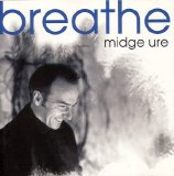 Midge Ure - Breathe