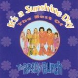 The Brady Bunch - The Brady Bunch: It's A Sunshine Day