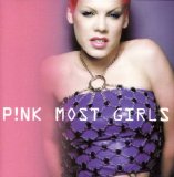 P!nk - Most Girls (US)