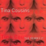 Tina Cousins - The Remix E.P
