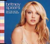 Britney Spears - Don't Let Me Be The Last To Know