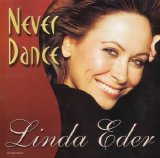 Linda Eder - Never Dance