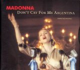 Madonna - Don't Cry For Me Argentina