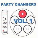 Various Artists - Party Changers Vol 1