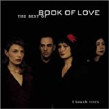 Book Of Love - I Touch Roses: The Best Of Book Of Love