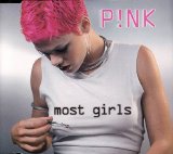 P!nk - Most Girls (UK)