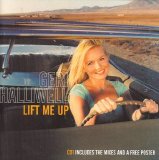 Geri Halliwell - Lift Me Up