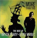 Roxy Music - The Best of Bryan Ferry + Roxy Music