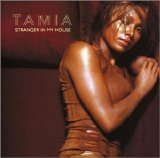 Tamia - Stranger In My House