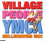 Village People - Y.M.C.A. (Millennium Mix)