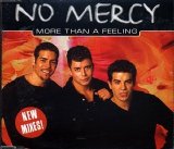 No Mercy - More Than A Feeling