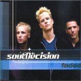 Soul Decision - Faded