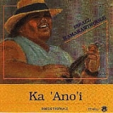 Israel Kamakawiwo'ole - Ka 'Ano'i