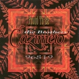 The Brothers Cazimero - Proud To Be