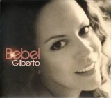 Bebel Gilberto - Bebel Gilberto