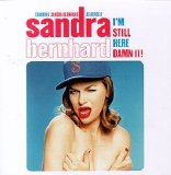 Sandra Bernhard - I'm Still Here... Damn It!