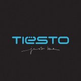 DJ Tiësto - Just Be