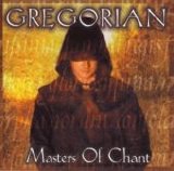 Gregorian - Masters Of Chant