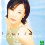 Sumi Jo - Only Love